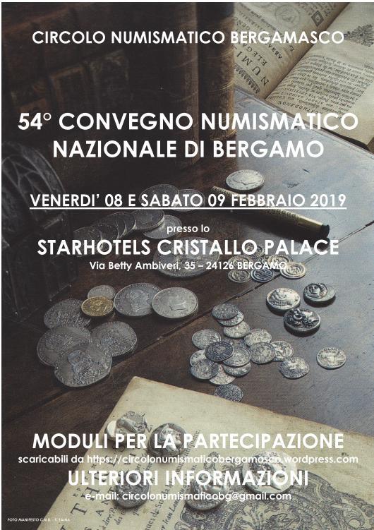 54° CONVEGNO NUMISMATICO Commerciale NAZIONALE DI BERGAMO 8 e 9 febbraio 2019 | Numismatica Leonessa