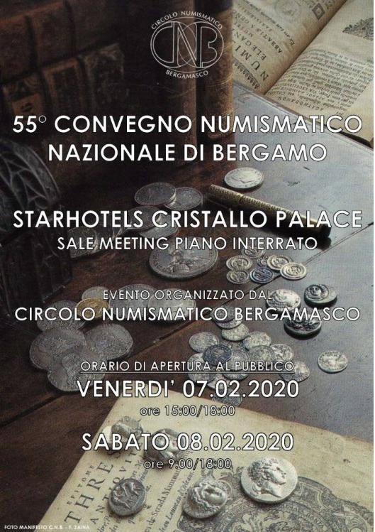55° Convegno Numismatico a Bergamo il 7/8 Febbraio 2020...vi aspetto numerosi - Numismatica Leonessa