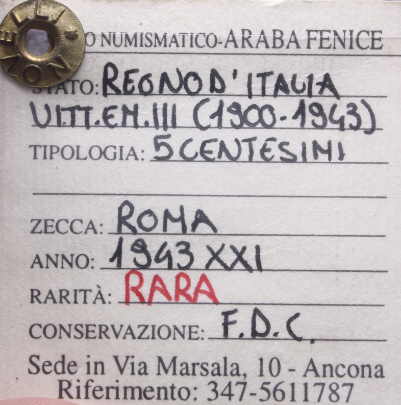 NL*VEIII 5 CENTESIMI BRONZITAL IMPERO 1943 XXI RARA FDC Perizia Novelli Alessio
