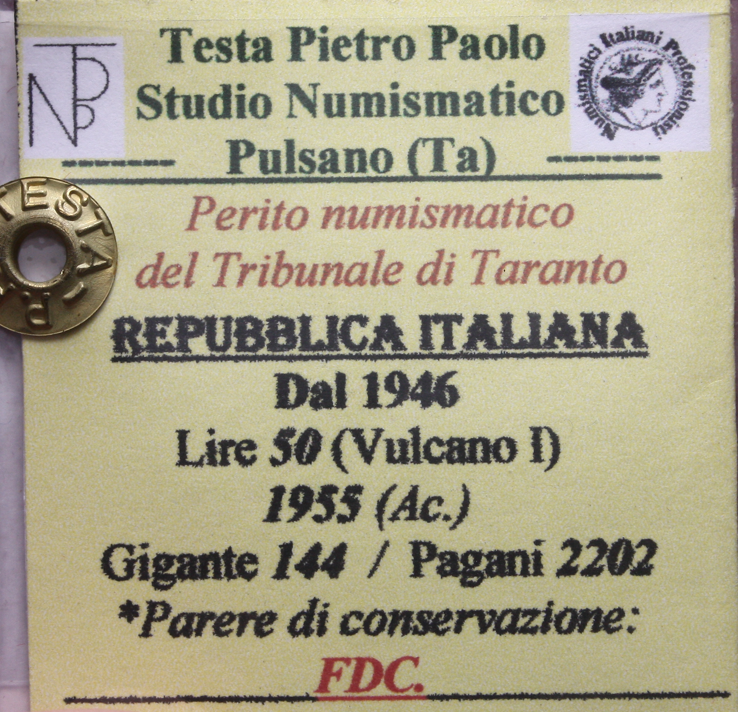 NL* Italia Repubblica 50 LIRE VULCANO 1955 FDC Perizia Testa Pietro Paolo