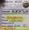 NL* Italia 5 LIRE DELFINO 1956 MOLTO RARA R2 BB/SPL Perizia Rollero Piero