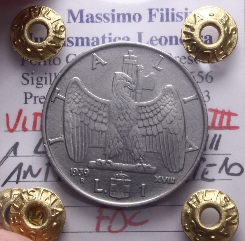 NL* VEIII 1 LIRA IMPERO 1939 XVIII ANTIMAGNETICA FDC Perizia Filisina Massimo