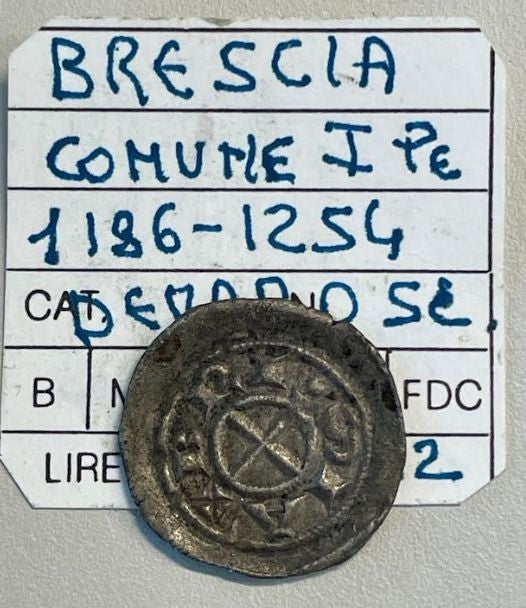 NL* BRESCIA Comuna Autonomo 1186-1254 DENARO SCODELLATO eccellente conservazione