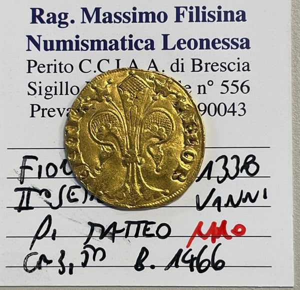 NL* FIRENZE FIORINO in ORO II SEMESTRE 1338 VANNI di MATTEO RARO splendida cons.