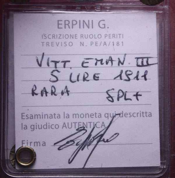 NL* VEIII 5 Lire ARGENTO 1911 CINQUANTENARIO RARA SPL+ Perizia Erpini GianFranco