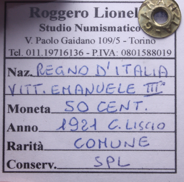 NL* VEIII 50 CENTESIMI LEONI CONTORNO LISCIO 1921 SPL Sigillo Roggero Lionello
