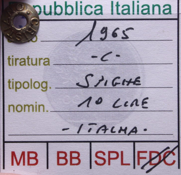NL* Italia Repubblica 10 LIRE SPIGHE 1965 FDC Perizia Cristiano Ferdinando