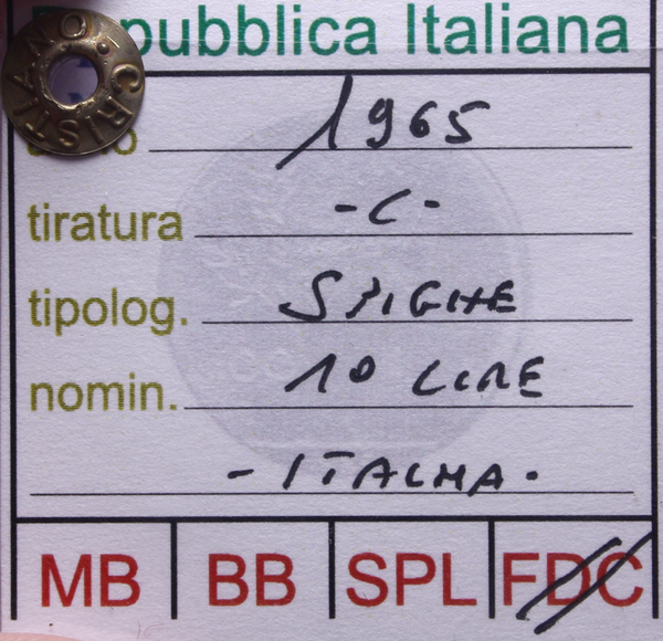 NL* Italia Repubblica 10 LIRE SPIGHE 1965 FDC Perizia Cristiano Ferdinando
