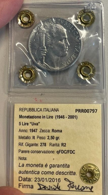 NL* Italia Repubblica 5 LIRE UVA 1947 RRR R3 QFDC/FDC Sigillo Perrone Davide