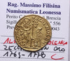NL*VENICE Doge ALVISE IV MOCENIGO 1763/1778 ZECCHINO GOLD SPL Filisina Report
