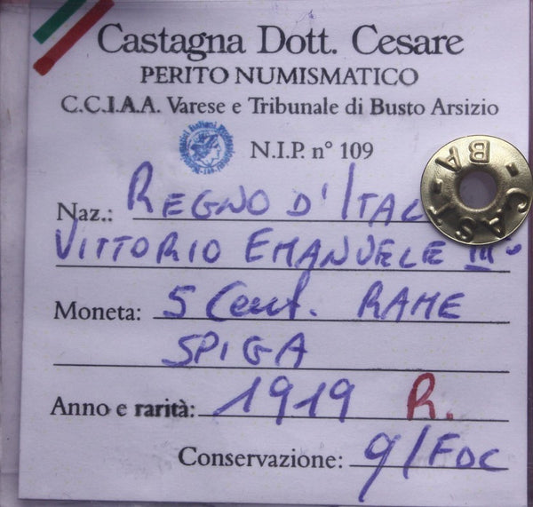 NL* VEIII Italia 5 CENTESIMI SPIGA 1919 RARA qFDC Perizia Castagna Cesare