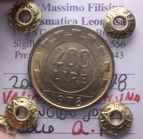 NL* Italia 200 LIRE 1978 MEZZALUNA IN INCUSO RARA QFDC Perizia Filisina * 3
