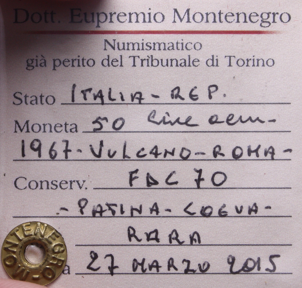 NL* ITALIA Repubblica 50 LIRE VULCANO 1967 RARA FDC 70 Perizia Montenegro