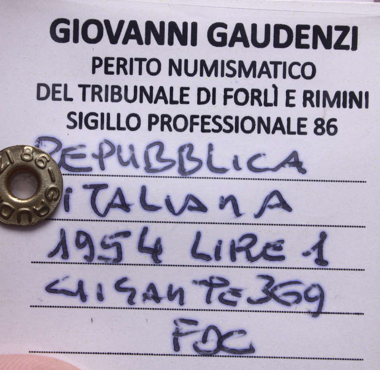 NL* Italia Repubblica 1 LIRA CORNUCOPIA 1954 FDC Perizia Gaudenzi Giovanni