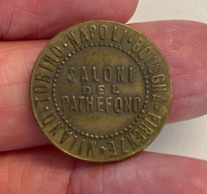 NL* Primi del 1900 Milano Torino Napoli Bologna FI Gettone SALONI del PATHEFONO
