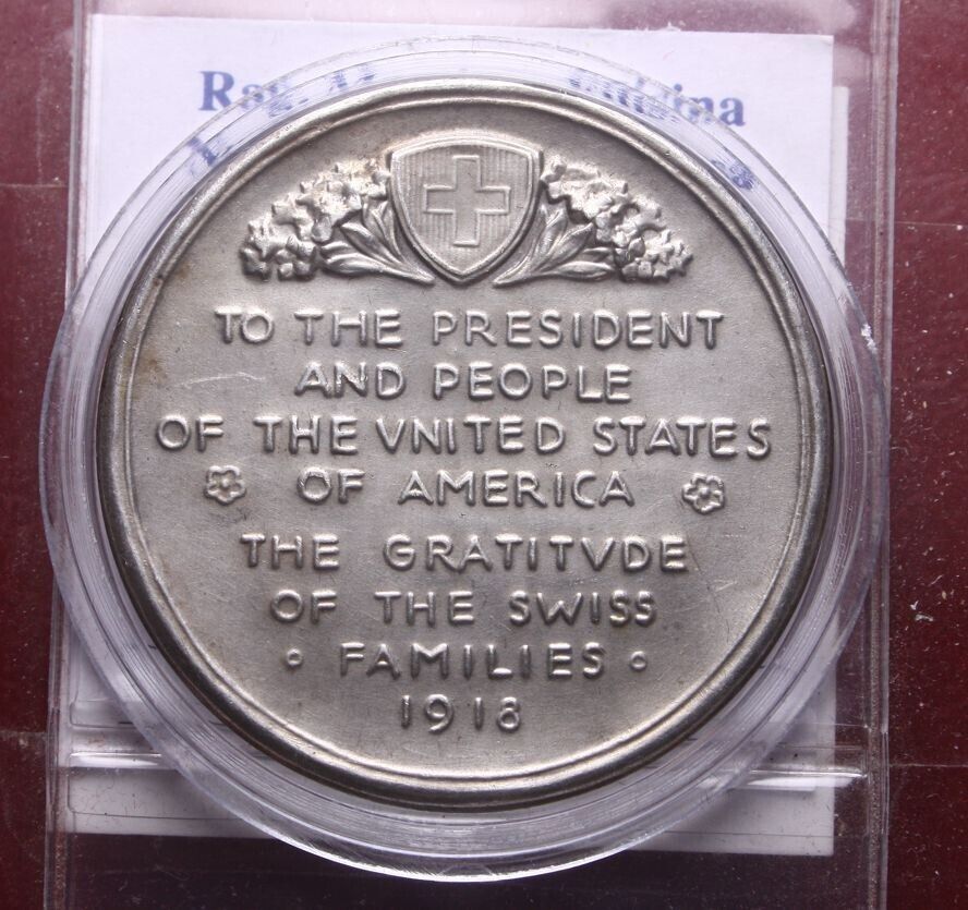 NL* SWITZERLAND Silver Medal To The President of United States 1918 Gratitude Swiss