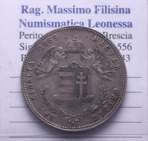 NL* UNGHERIA FRANZ JOSEPH 1 FIORINO Argento 1869 KB splendida conservazione