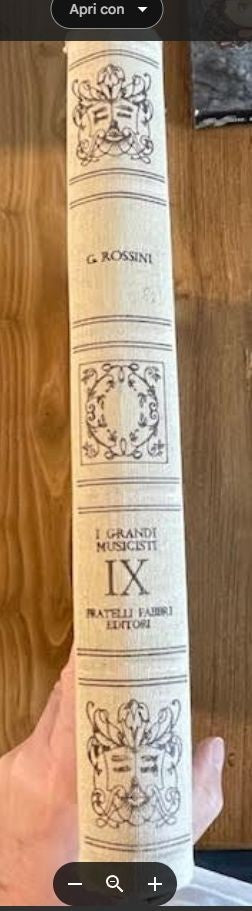 NL* FABBRI EDITORE I GRANDI MUSICISTI Volume IX GIOACCHINO ROSSINI