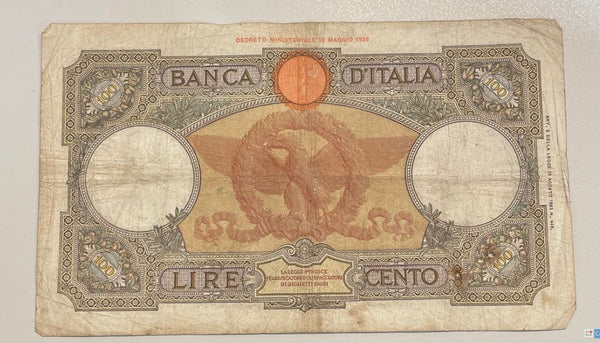 NL* BANCA D'ITALIA Banconota 100 LIRE ROMA GUERRIERA 21 OTTOBRE 1938 A 363
