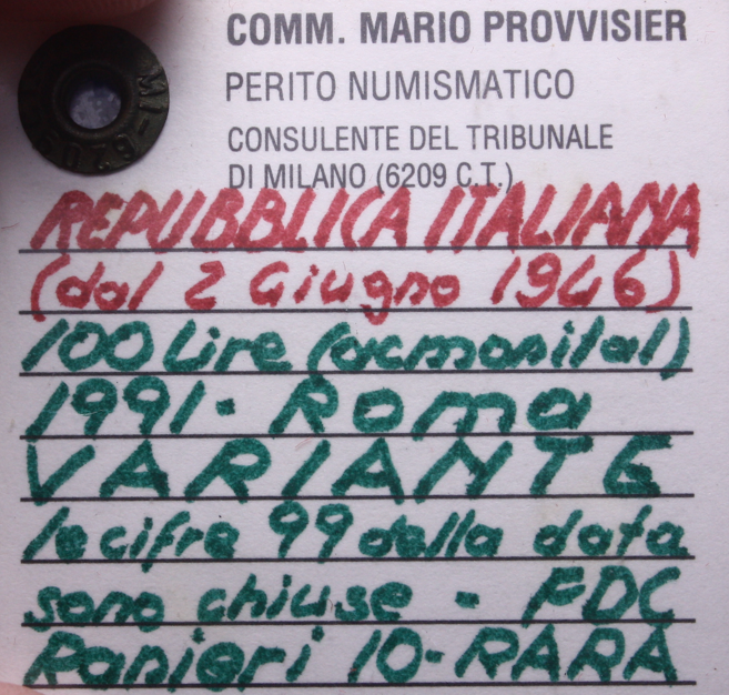 NL* ITALIA Repubblica 100 LIRE MINERVA 1991 99 chiuse FDC Perizia Provvisier