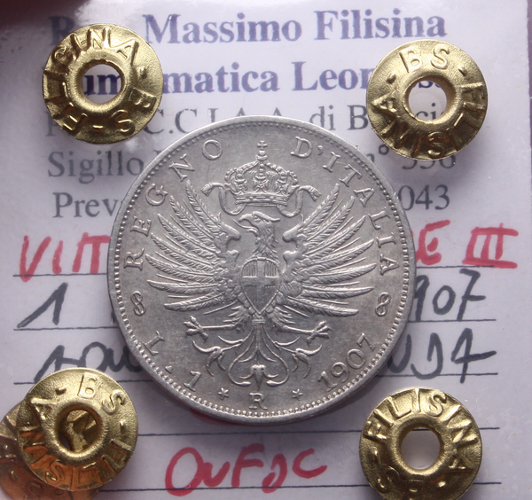 NL* VEIII 1 Lira ARGENTO 1907 AQUILA SABAUDA QFDC Perizia Filisina Massimo