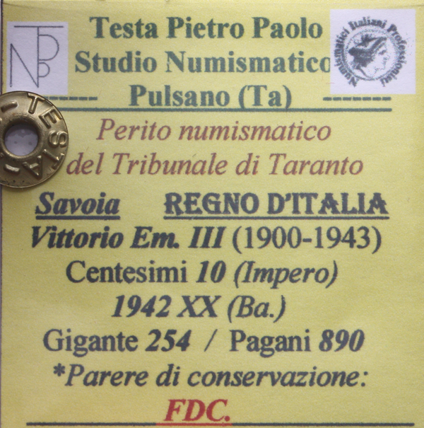 NL* VEIII 10 CENTESIMI BRONZITAL IMPERO 1942 XX FDC Perizia Testa Pietro Paolo