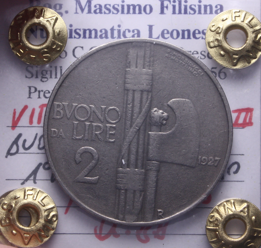 NL* VEIII BUONO 2 LIRE FASCIO 1927 MOLTO RARO R2 Q.BB Perizia Filisina Massimo