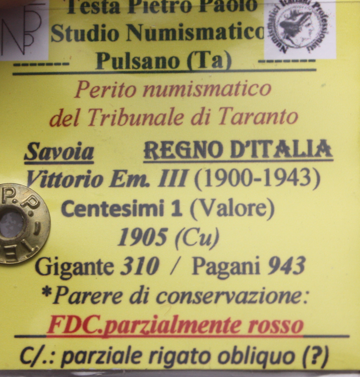 NL* VEIII Italia 1 CENTESIMO VALORE 1905 FDC PARZ. ROSSO Perizia Testa Pietro
