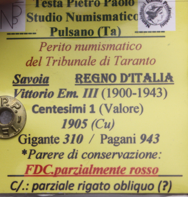 NL* VEIII Italia 1 CENTESIMO VALORE 1905 FDC PARZ. ROSSO Perizia Testa Pietro