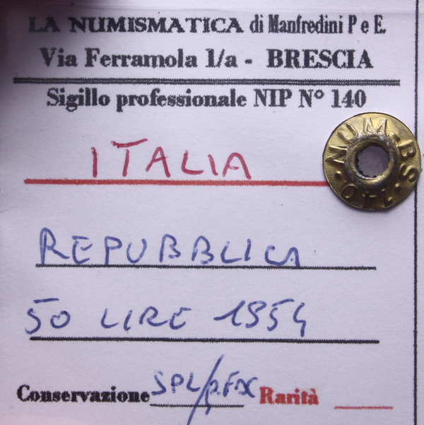 NL* Italia Repubblica 50 LIRE VULCANO 1954 SPL/qFDC Perizia Manfredini Paolo