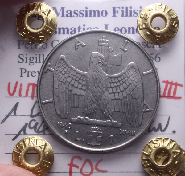 NL* VEIII 1 LIRA IMPERO 1940 XVIII MAGNETICA FDC Perizia Filisina Massimo