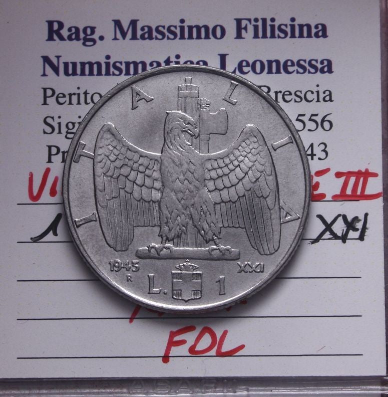 NL* VEIII Italia 1 LIRA  IMPERO 1943 XXI RARA *R* FIOR DI CONIO Perizia Filisina