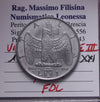 NL* VEIII Italia 1 LIRA  IMPERO 1943 XXI RARA *R* FIOR DI CONIO Perizia Filisina