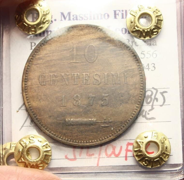 NL* SAN MARINO 10 CENTS 1875 MILAN SPL/QFDC Appraisal Filisina Massimo 
