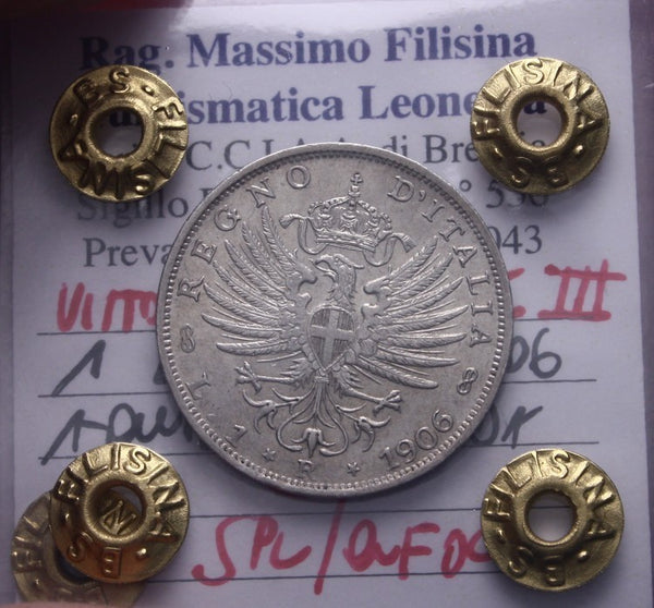 NL* VEIII 1 Lira ARGENTO 1906 AQUILA SABAUDA SPL/QFDC Perizia Filisina Massimo