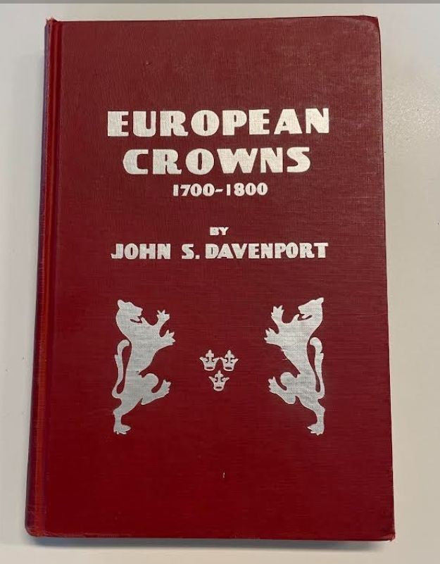 NL*Libro EUROPEAN CROWNS 1700 - 1800 By John Davenport 334 pagine edizione 1961