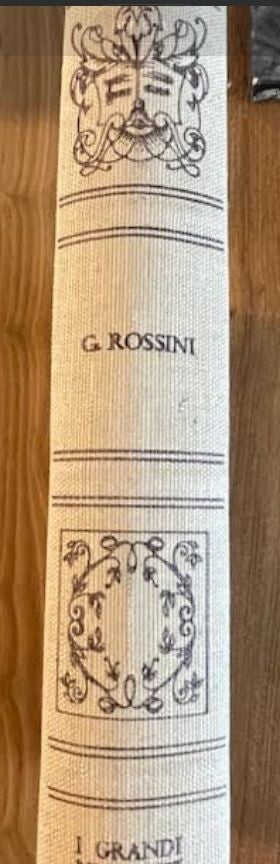 NL* FABBRI EDITORE I GRANDI MUSICISTI Volume IX GIOACCHINO ROSSINI