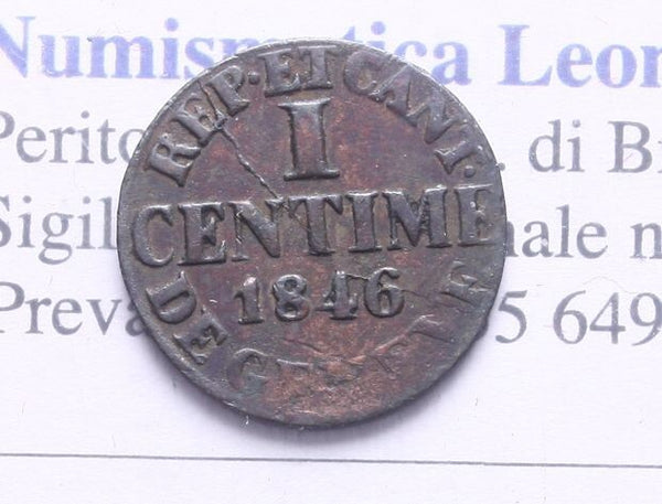 NL* SVIZZERA SUISSE GENEVE GINEVRA 1 CENTIME 1846 ottima conservazione