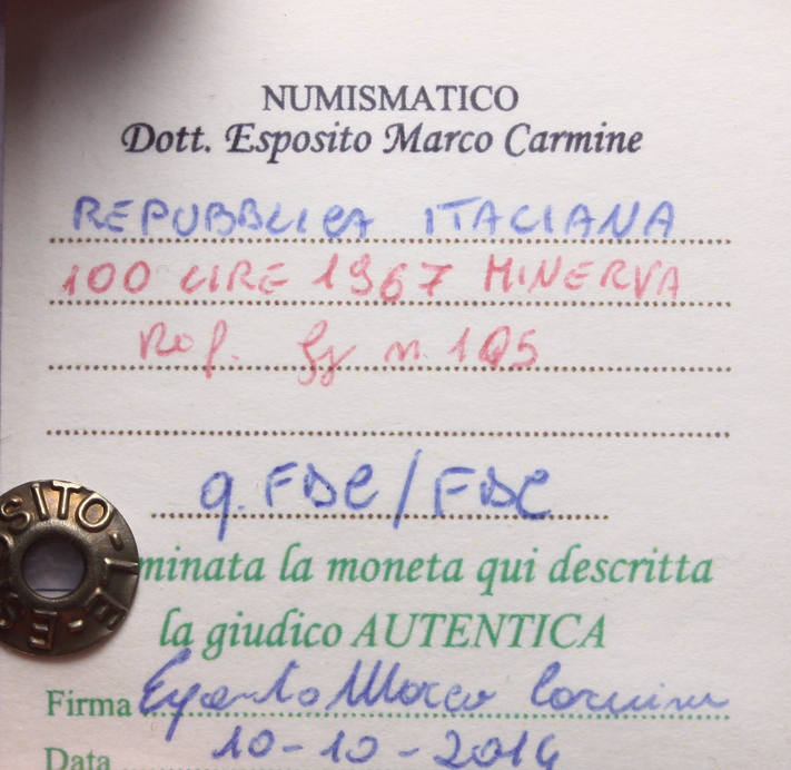 NL* Italia Repubblica 100 LIRE MINERVA 1967 qFDC/FDC Perizia Esposito Marco