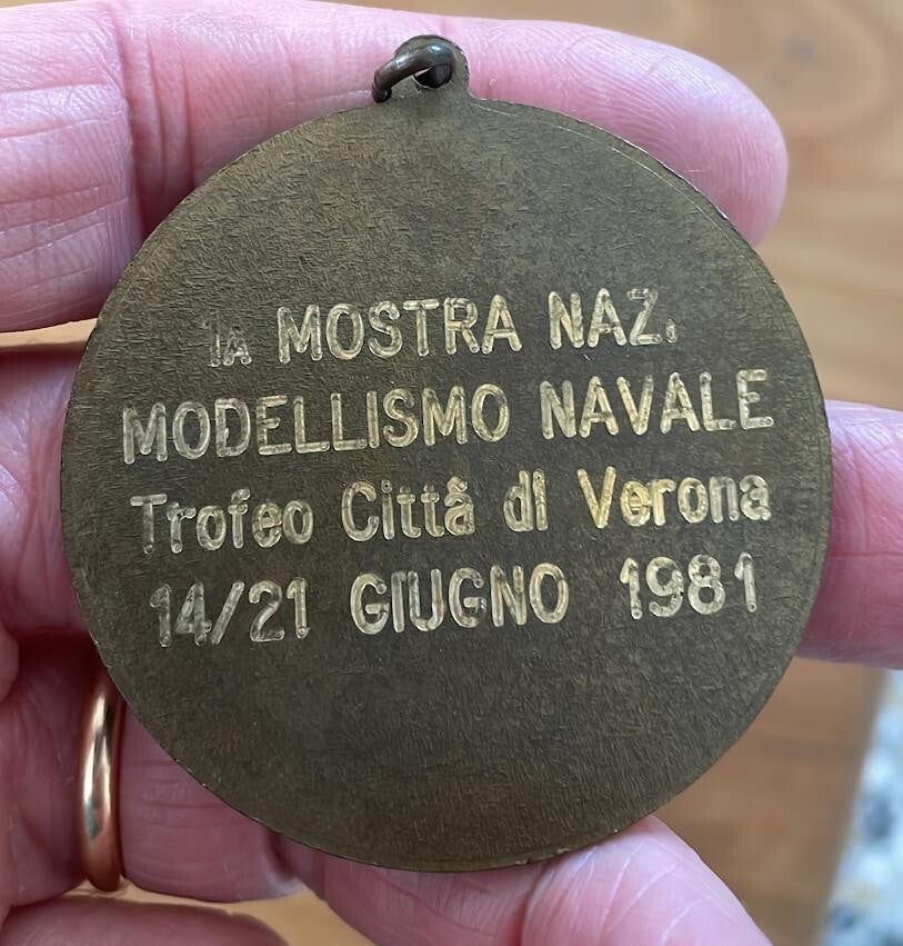 NL* VERONA MEDAGLIA BRONZO 1 Mostra nazionale MODELLISMO NAVALE Giugno 1981 RARA
