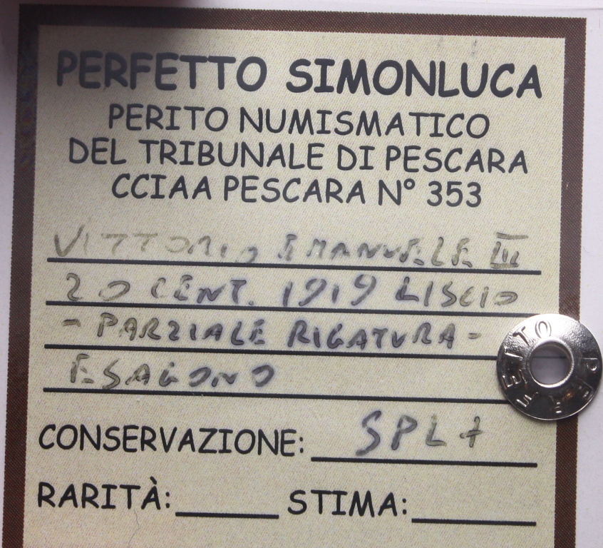 NL* VEIII ITALIA 20 CENTESIMI ESAGONO 1919 PARZ. RIGATO SPL+ Perizia Perfetto