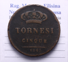 NL* REGNO DELLE DUE SICILIE FERDINANDO II 5 TORNESI in rame 1843 NC come da foto