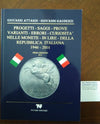NL* Libro ATTARDI Progetti Prove Varianti Monete della Repubblica 1946/2001 1^ E